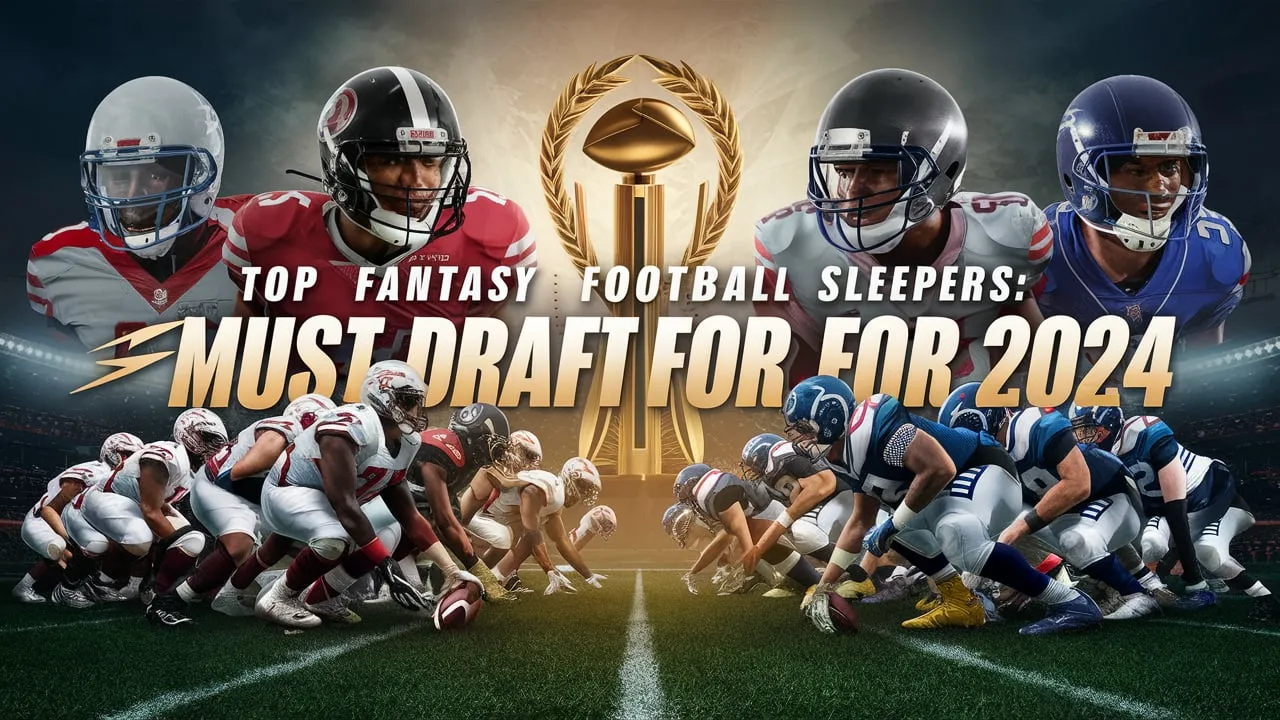 Top Fantasy Football Sleepers