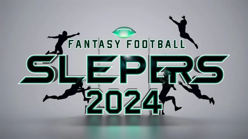 Fantasy Football Sleepers 2024