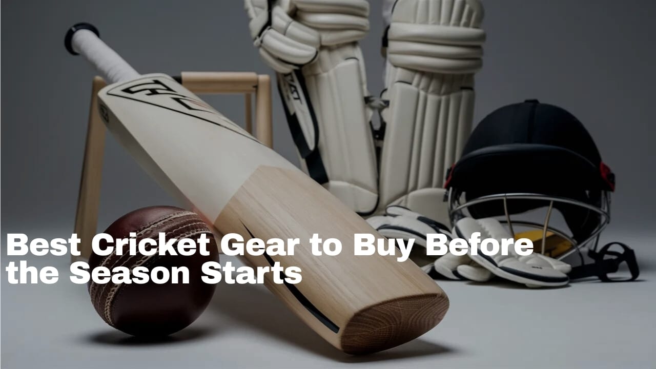 best cricket gear to buy